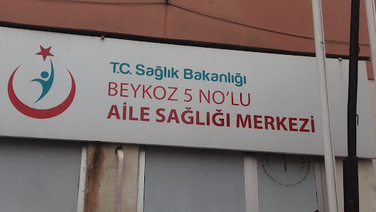 BEYKOZ 5 NO'LU AİLE SAĞLIĞI MERKEZİ