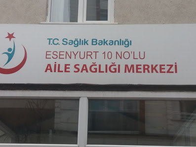 Esenyurt 10 Nolu Aile Sağlığı Merkezi