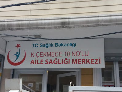 Küçükçekmece 10 Nolu Aile Sağlık Merkezi