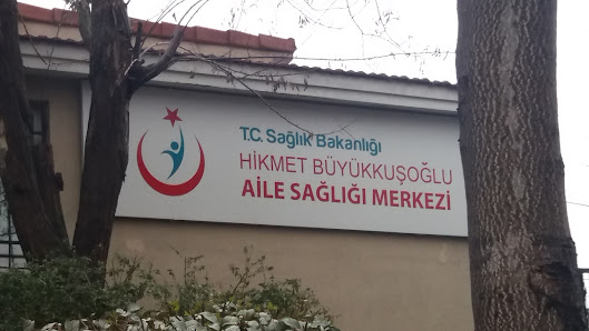 Hikmet Büyükkuşoğlu Aile Sağlık Mer.
