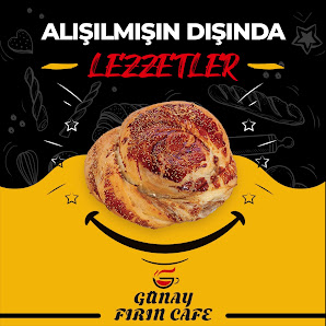 Günay Fırın Cafe Sahibinin seçtikleri görseli