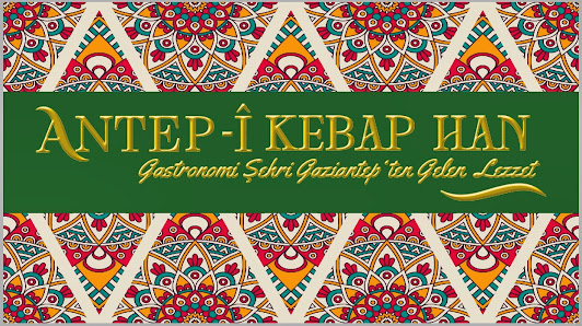Antepi Kebap & Künefe Han Sahibinin seçtikleri görseli